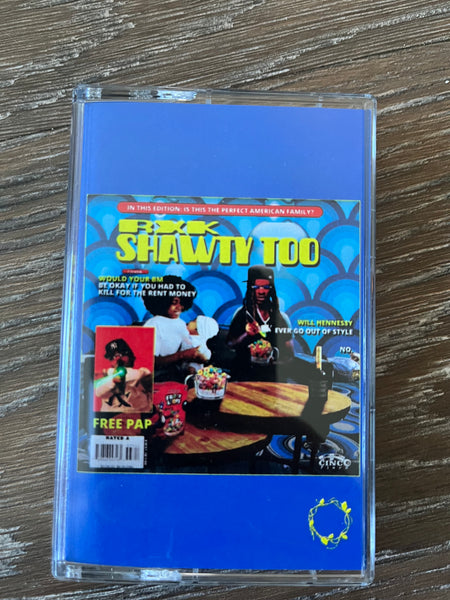 RXK SHAWTY TOO 2- TAPE(ONLY 20 MADE/5 SIGNED)