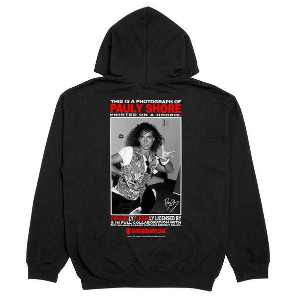 Pauly Shore official legal hoodie