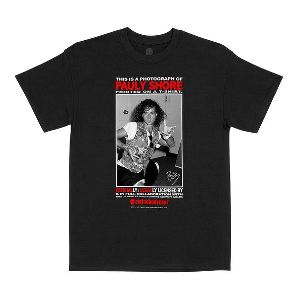 Pauly Shore official legal tee
